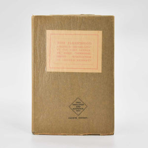 Wise Parenthood: A Sequel to “Married Love”- A Book for Married …