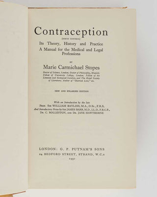 STOPES, Marie. Contraception (Birth Control): Its Theory, History and Practice.