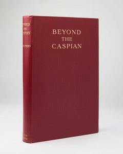 Beyond the Caspian; a Naturalist in Central Asia