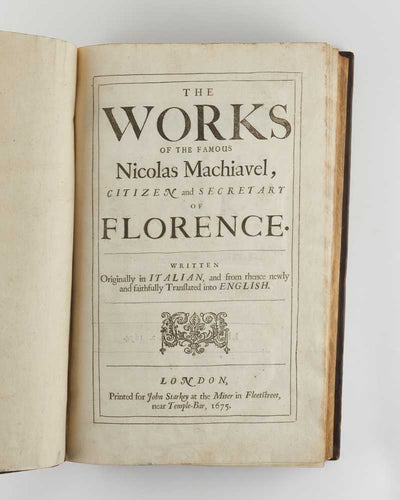 The works of the famous Nicolas Machiavel, citizen and secretary of …