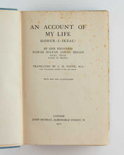 Load image into Gallery viewer, An Account of my Life (Gohur-I-Ikbal) … translated by C …