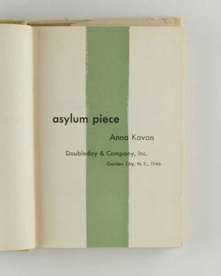KAVAN, Anna. Asylum Piece. [[bmid:2122495b]]
