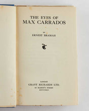 Load image into Gallery viewer, BRAMAH, Ernest. The Eyes of Max Carrados.