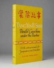 Load image into Gallery viewer, GULIK, Robert Van.GULIK, Robert Van. Tang-Yin-Pi-Shih: “Parallel Cases from Under the Pear-Tree”: a 13th Century Manual of Jurisprudence and Detection Translated from the Original Chinese with an Introduction and Notes.