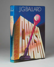 Load image into Gallery viewer, BALLARD, J. G. Crash.