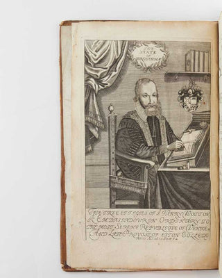 WOTTON, Henry. The state of Christendom: or, A most exact and curious discovery of many secret passages, and hidden mysteries of the times. Written by the renowned Sr Henry Wotton, kt. Ambassadour in Ordinary to the most serene republique of Venice, and…