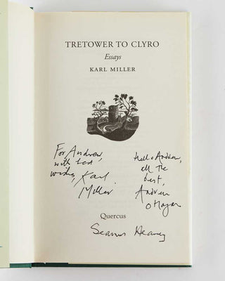 MILLER, Karl; Andrew O’HAGAN ( preface ); [HEANEY, Seamus]. Tretower to Clyro: Essays.