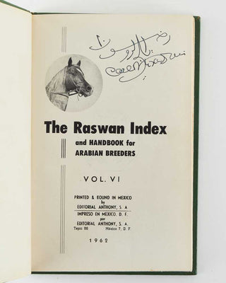 RASWAN, Carl R. The Raswan Index and Handbook for Arabian Breeders. [[bmid:2123160d]]