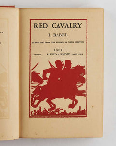 Red Cavalry … Translated from the Russian by Nadia Helstein