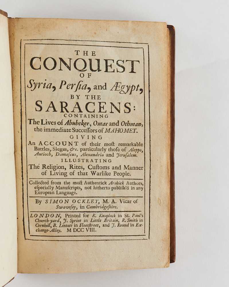 The Conquest of Syria, Persia, and Aegypt, by the Saracens: Containing …
