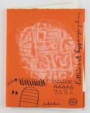 Load image into Gallery viewer, ALTMANN, Roberto; Aude JESSEMIN; Roland SABATIER; Jacques SPACAGNA; Alain de LATOUR; Micheline HACHETTE; Alain SATIÉ. Lettries et Hypergraphies.
