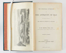 Load image into Gallery viewer, The Geological Evidences of The Antiquity of Man with Remarks on …