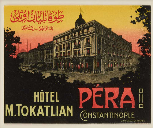 Hotel M. Tokatlian, Pera, Constantinople
