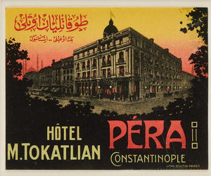 Hotel M. Tokatlian, Pera, Constantinople