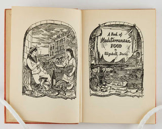 DAVID, Elizabeth; John MINTON ( illustrator ). A Book of Mediterranean Food