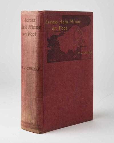 Across Asia Minor on Foot … Third Impression