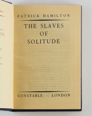 HAMILTON, Patrick. The Slaves of Solitude. [[bmid:2123713b]]