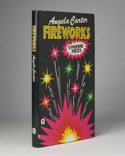 Load image into Gallery viewer, CARTER, Angela. Fireworks: Nine Profane Pieces.