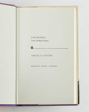 Load image into Gallery viewer, CARTER, Angela. Fireworks: Nine Profane Pieces.