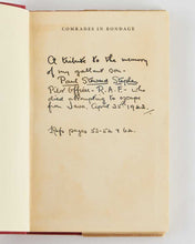 Load image into Gallery viewer, FOSTER, Frank. Comrades in Bondage.