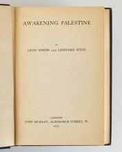 Load image into Gallery viewer, SIMON, Leon, and Leonard STEIN [ editors and contributors ]. Awakening Palestine.