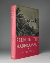 Load image into Gallery viewer, STARK, Freya. Seen in the Hadhramaut.