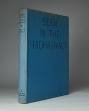 Load image into Gallery viewer, STARK, Freya. Seen in the Hadhramaut.