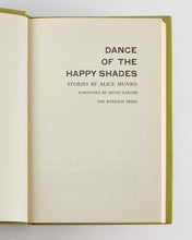Load image into Gallery viewer, MUNRO, Alice; Hugh GARNER (Foreword). Dance of the Happy Shades.