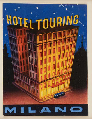 ANON. Hotel Touring, Milano.