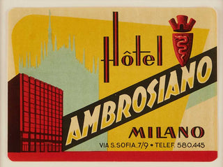 ANON. Hotel Ambrosiano, Milano.