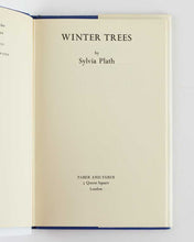 Load image into Gallery viewer, PLATH, Sylvia. Winter Trees.