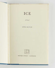 Load image into Gallery viewer, KAVAN, Anna. Ice.