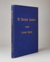 Load image into Gallery viewer, TENNANT, Stephen. My Brother Aquarius.