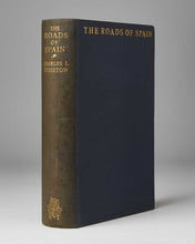Load image into Gallery viewer, FREESTON, Charles L. The Roads of Spain. A 5000 Miles' Journey in the New Touring Paradise.