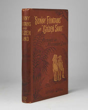 Load image into Gallery viewer, BRIGG, Arthur. Sunny Fountains and "Golden Sand:" Pictures of Missionary Life in the South of the "Dark Continent."