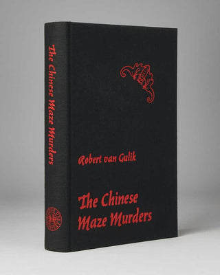 GULIK, Robert van ( author and illustrator ). The Chinese Maze Murders: A Chinese Detective Story Suggested by Three Original Ancient Chinese Plots.