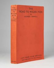 Load image into Gallery viewer, ORWELL, George. The Road to Wigan Pier.