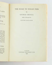Load image into Gallery viewer, ORWELL, George. The Road to Wigan Pier.