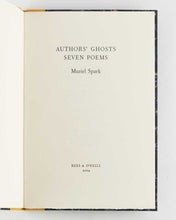 Load image into Gallery viewer, SPARK, Muriel. Authors’ Ghosts: Seven Poems.