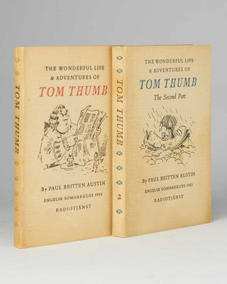 AUSTIN, Paul Britten. The Wonderful Life and Adventures of Tom Thumb.