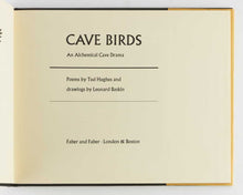 Load image into Gallery viewer, HUGHES, Ted; Leonard BASKIN ( illustrator ). Cave Birds: An Alchemical Cave Drama.