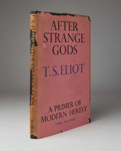 Load image into Gallery viewer, ELIOT, T.S. After Strange Gods.