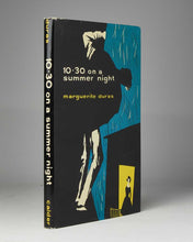 Load image into Gallery viewer, DURAS, Marguerite; Anne BORCHARDT ( translator ). Ten-Thirty on a Summer Night.