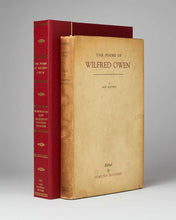 Load image into Gallery viewer, OWEN, Wilfred; Edmund Blunden ( editor ). The Poems of Wilfred Owen. A New Edition Including Many Pieces Now First Published, And Notices of his Life and Work.
