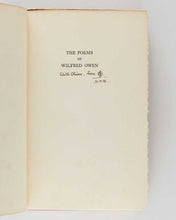 Load image into Gallery viewer, OWEN, Wilfred; Edmund Blunden ( editor ). The Poems of Wilfred Owen. A New Edition Including Many Pieces Now First Published, And Notices of his Life and Work.