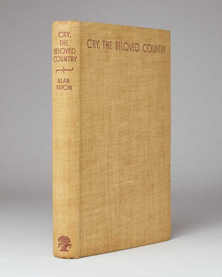 PATON, Alan. Cry the Beloved Country: A Story of Comfort in Desolation.