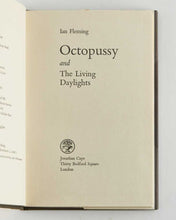 Load image into Gallery viewer, FLEMING, Ian. Octopussy and The Living Daylights.