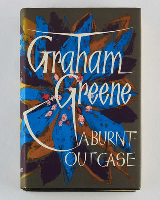 GREENE, Graham. A Burnt Out-Case.