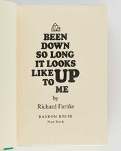 Load image into Gallery viewer, FARIÑA, Richard. Been Down So Long It Looks Like Up to Me.