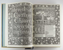 Load image into Gallery viewer, [KELMSCOTT PRESS]; Geoffrey CHAUCER. The Works, now newly imprinted. A Facsimile edition of the Kelmscott Chaucer with an essay by William S. Peterson.